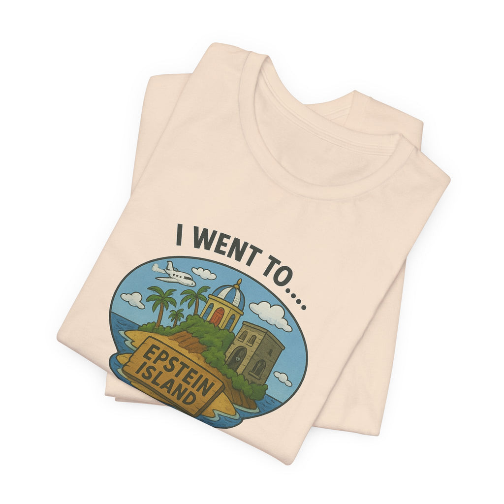 Island Parody Souvenir Shirt – “Met a President” Souvenir Tee