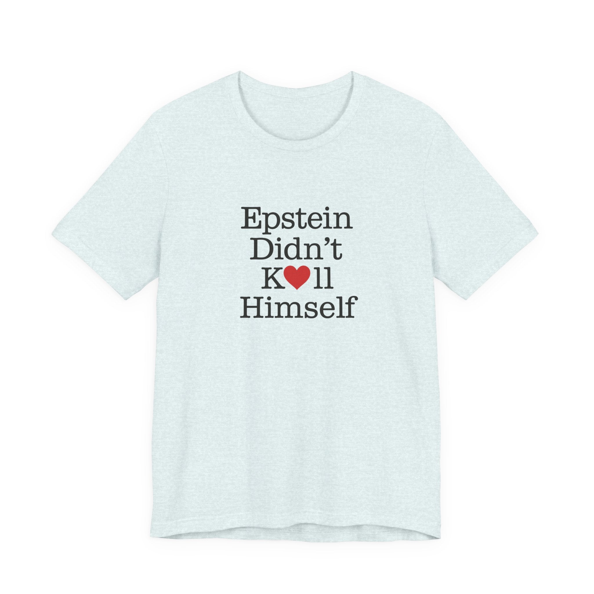 The VIRAL Classic “Didn’t ♥ Himself” Tee