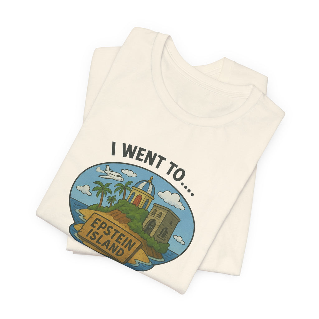 Island Parody Souvenir Shirt – “Met a President” Souvenir Tee
