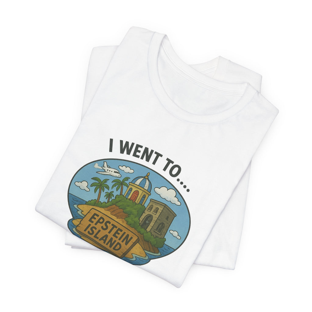 Island Parody Souvenir Shirt – “Met a President” Souvenir Tee