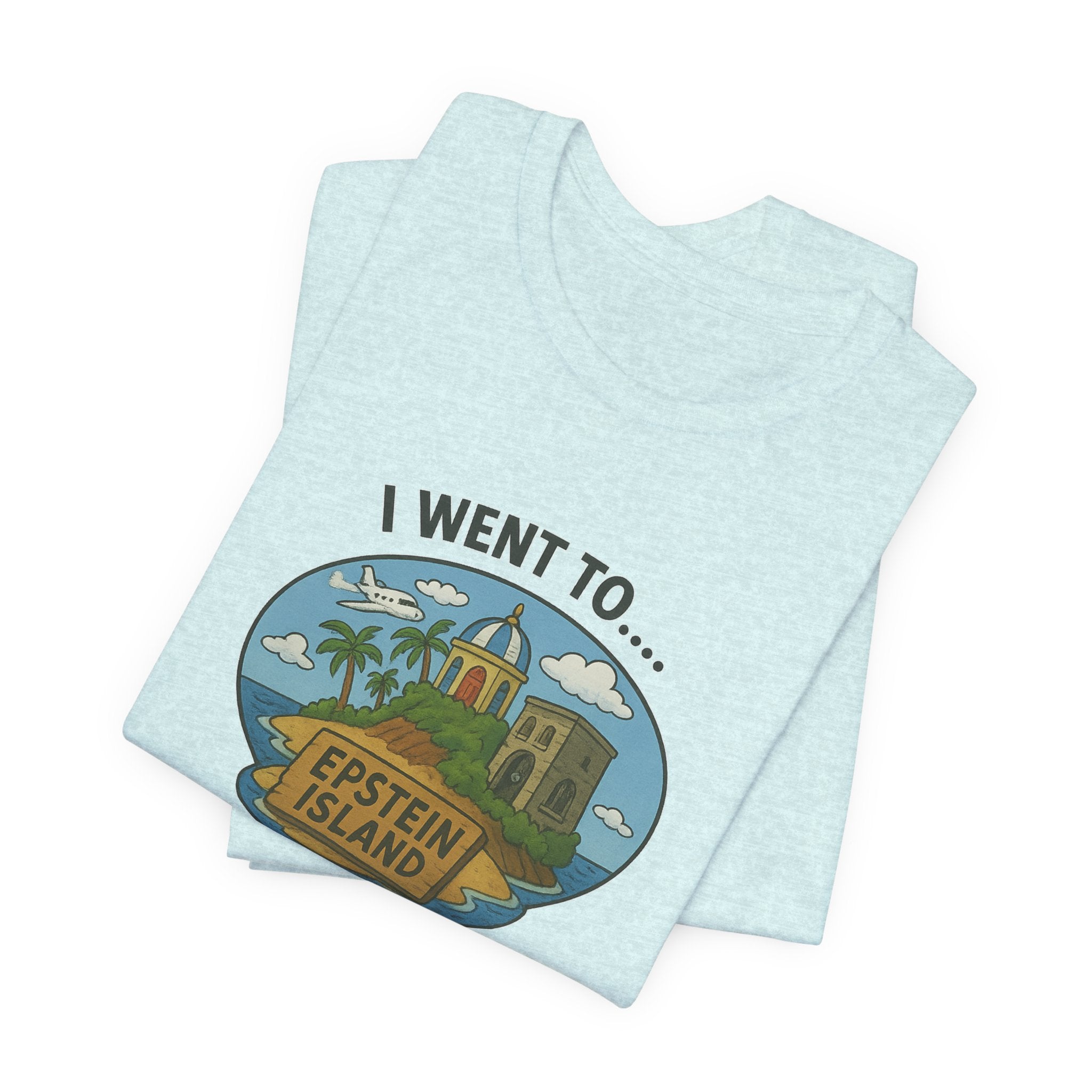 Island Parody Souvenir Shirt – “Met a President” Souvenir Tee