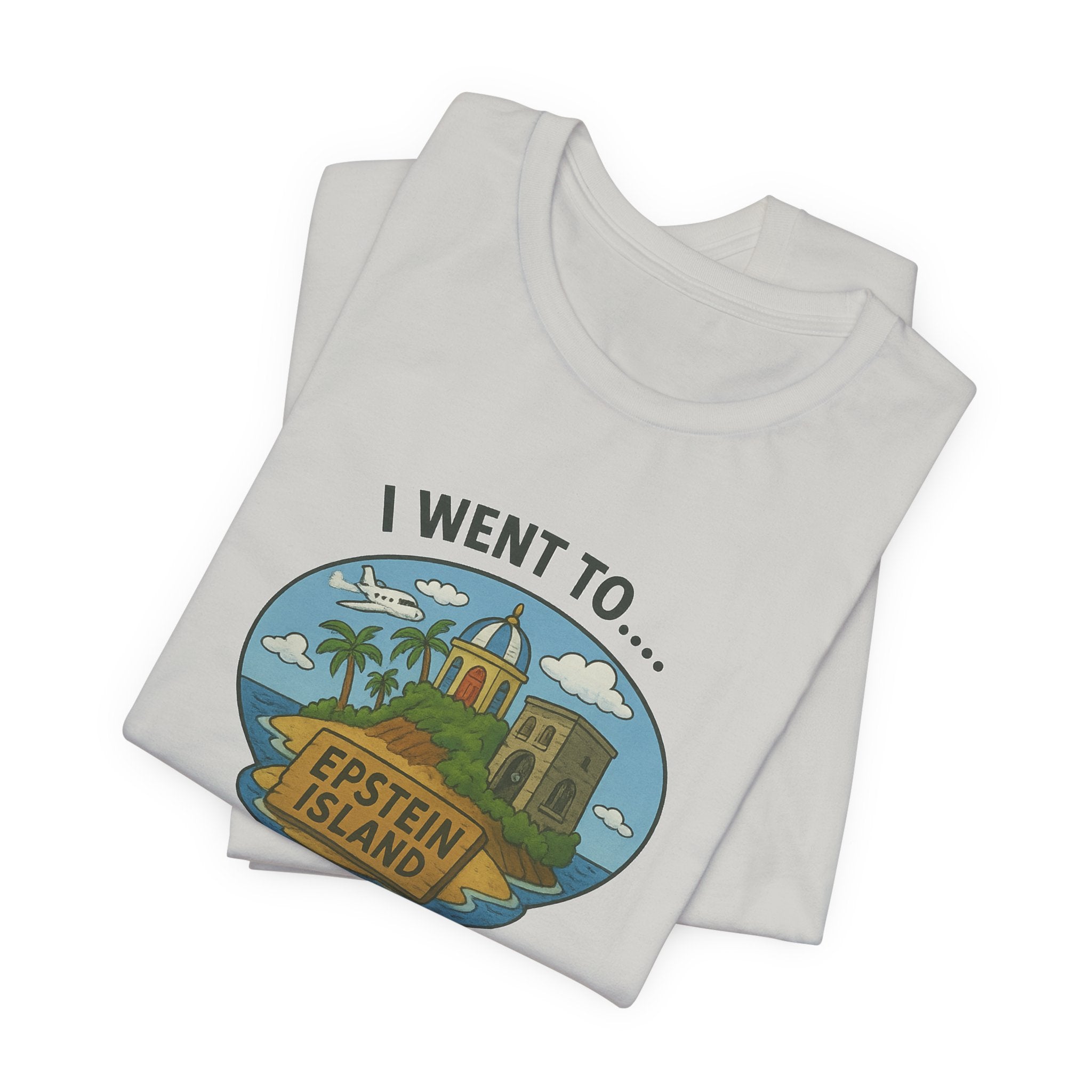 Island Parody Souvenir Shirt – “Met a President” Souvenir Tee