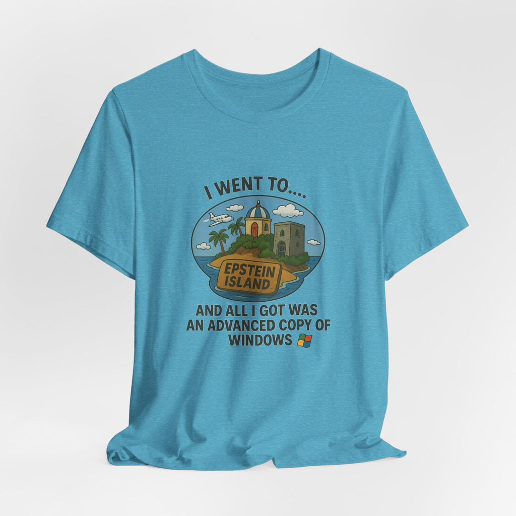 Island Parody Souvenir Shirt – Advanced Copy of Windows Tee